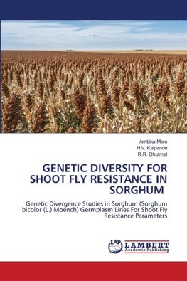 GENETIC DIVERSITY FOR SHOOT FLY RESISTANCE IN SORGHUM