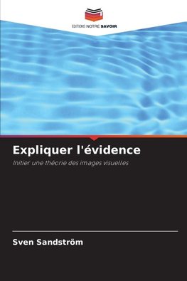 Expliquer l'évidence
