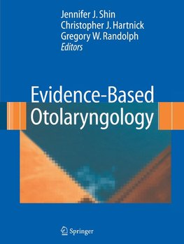 Evidence-Based Otolaryngology