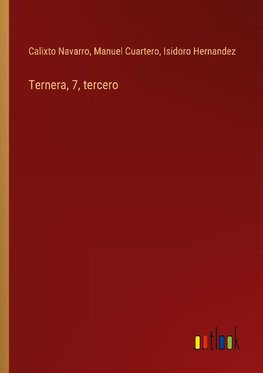 Ternera, 7, tercero
