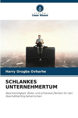 SCHLANKES UNTERNEHMERTUM