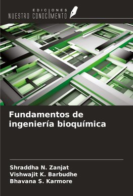Fundamentos de ingeniería bioquímica