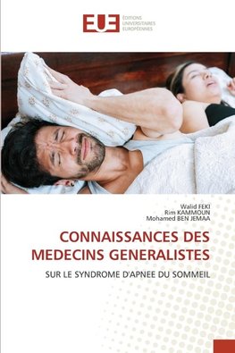 CONNAISSANCES DES MEDECINS GENERALISTES