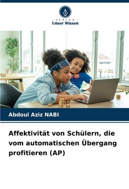 Affektivität von Schülern, die vom automatischen Übergang profitieren (AP)