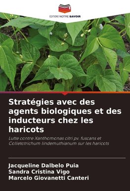 Stratégies avec des agents biologiques et des inducteurs chez les haricots