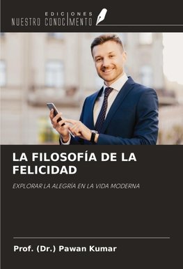 LA FILOSOFÍA DE LA FELICIDAD