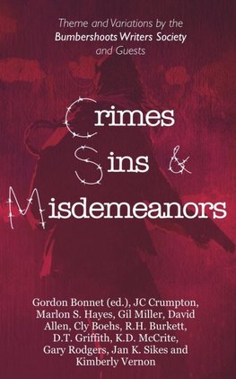 Crimes, Sins, & Misdemeanors
