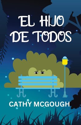 EL HIJO DE TODOS SPANISH EDITION