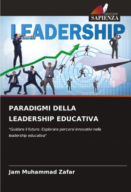 PARADIGMI DELLA LEADERSHIP EDUCATIVA