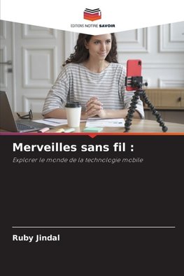 Merveilles sans fil :