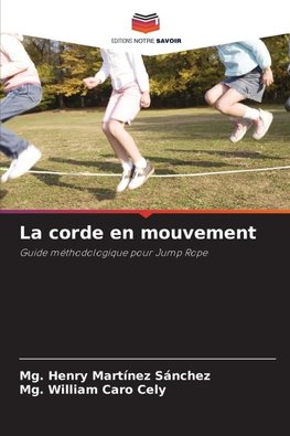 La corde en mouvement