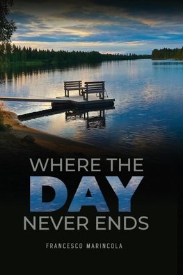 Where The Day Never Ends