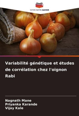Variabilité génétique et études de corrélation chez l'oignon Rabi