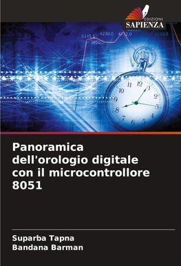 Panoramica dell'orologio digitale con il microcontrollore 8051