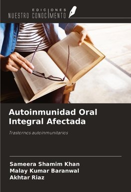 Autoinmunidad Oral Integral Afectada