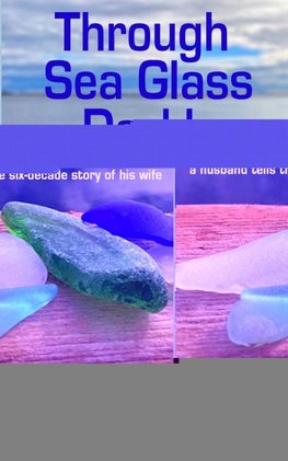 Through Sea Glass Darkly 2nd ed