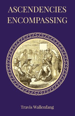 Ascendencies Encompassing