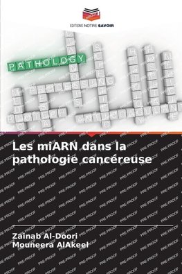 Les miARN dans la pathologie cancéreuse