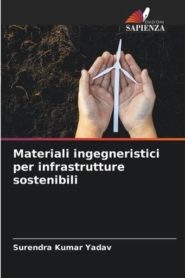 Materiali ingegneristici per infrastrutture sostenibili