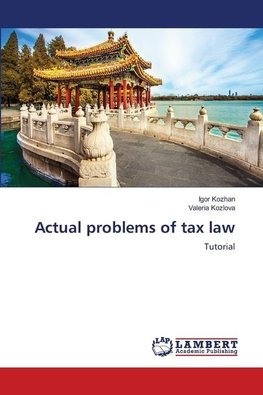 Actual problems of tax law