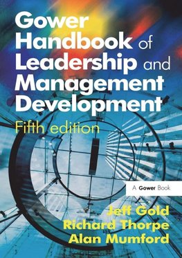 Gower Handbook of Leadership and Management Development