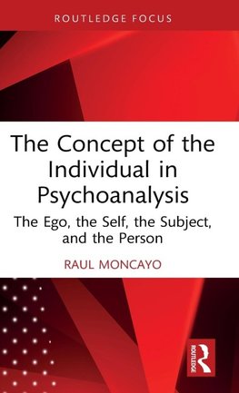 The Concept of the Individual in Psychoanalysis