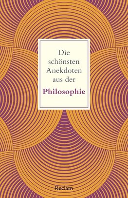 Die schönsten Anekdoten aus der Philosophie