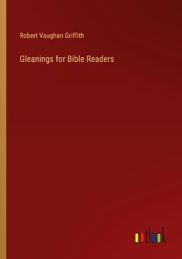 Gleanings for Bible Readers