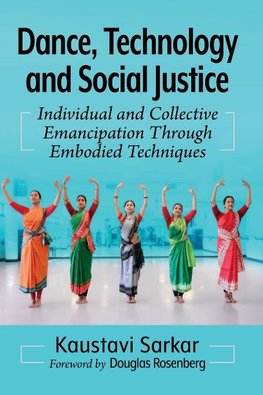 Dance, Technology and Social Justice