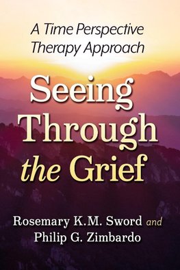Seeing Through the Grief
