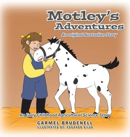 MOTLEY'S ADVENTURES