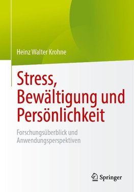 Stress, Bewältigung und Persönlichkeit