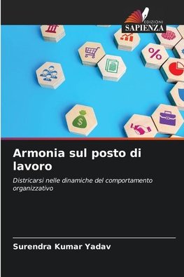 Armonia sul posto di lavoro