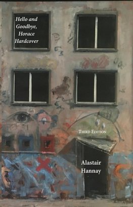 Hello and Goodbye,  Horace Hardcover
