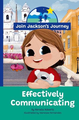 JOIN JACKSON's JOURNEY Effectively Communicating