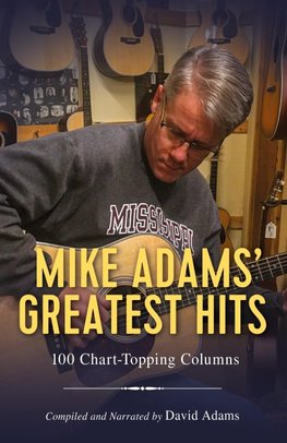 Mike Adams' Greatest Hits