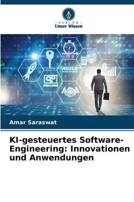 KI-gesteuertes Software-Engineering: Innovationen und Anwendungen