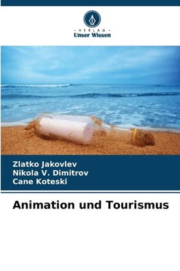 Animation und Tourismus