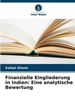 Finanzielle Eingliederung in Indien: Eine analytische Bewertung