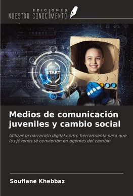 Medios de comunicación juveniles y cambio social