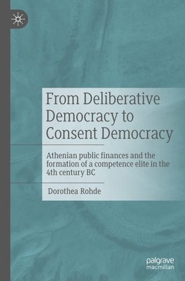 From Deliberative Democracy to Consent Democracy