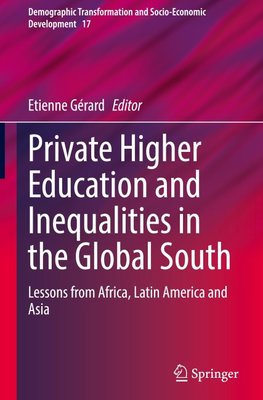 Private Higher Education and Inequalities in the Global South