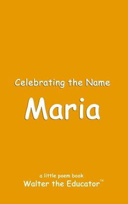 Celebrating the Name Maria