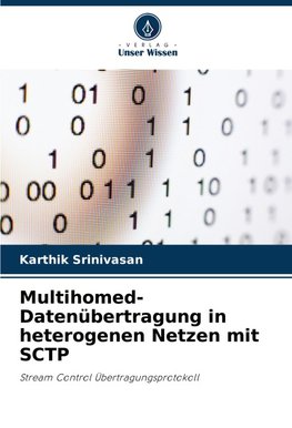Multihomed-Datenübertragung in heterogenen Netzen mit SCTP