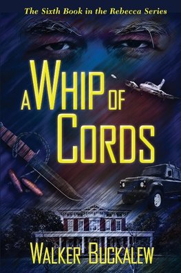 A Whip of Cords