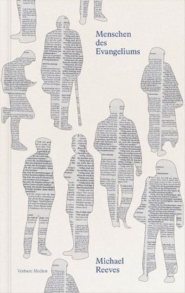 Menschen des Evangeliums