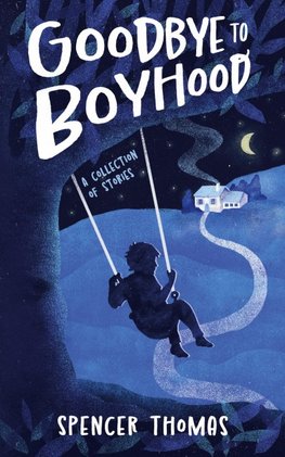 Goodbye to Boyhood