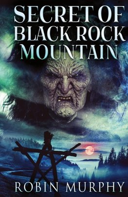 Secret of Black Rock Mountain