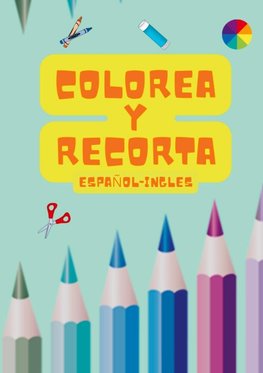 Colorea y Recorta: Español-Ingles