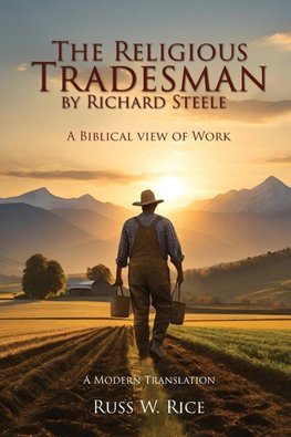 The Religious Tradesman  By Richard Steele